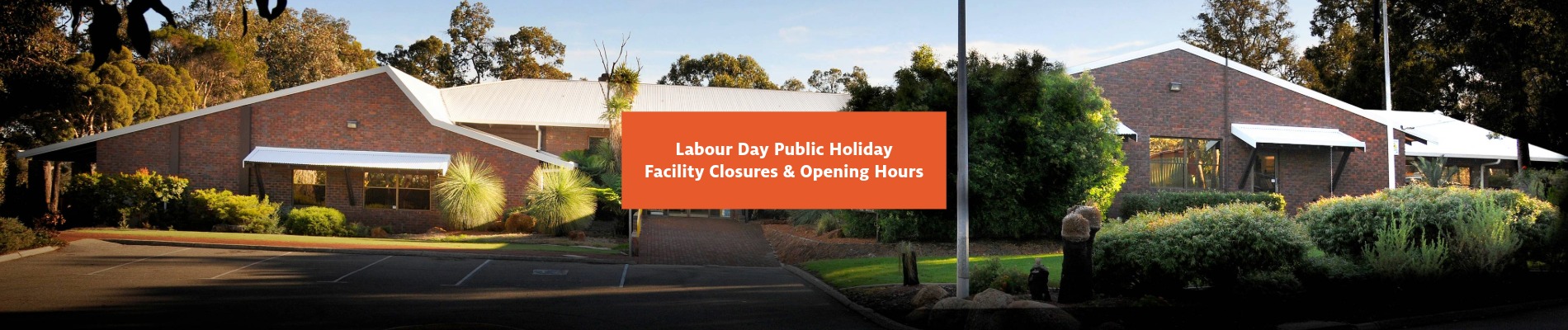 Opening Hours: Labour Day Public Holiday 2026